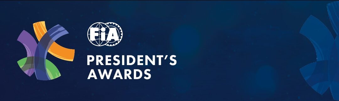 TOGETHER TO DRIVE CHANGE: APPLY TO THE SECOND EDITION OF THE FIA PRESIDENT’S AWARDS